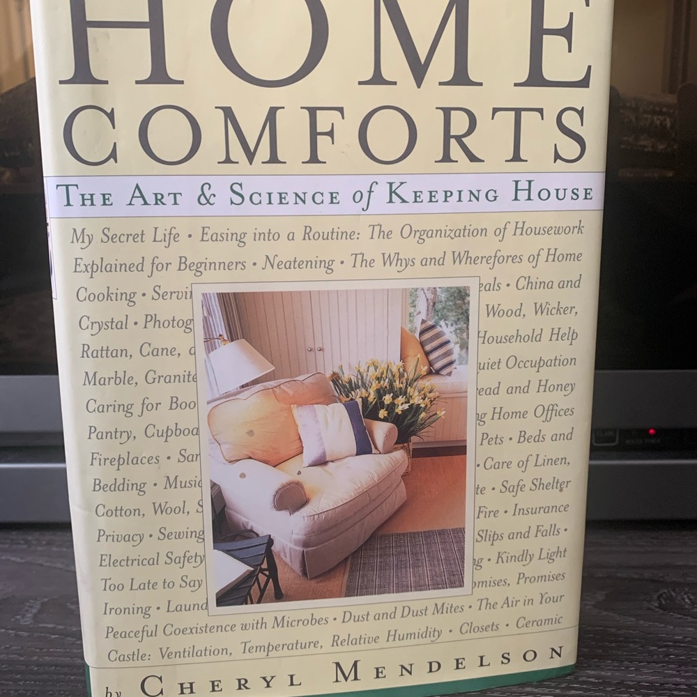 Home ComfortsThe Art and Science of Keeping House